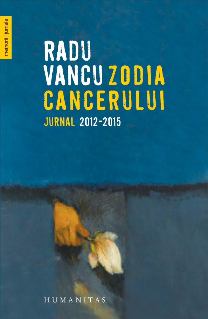 Zodia Cancerului: jurnal 2012-2015