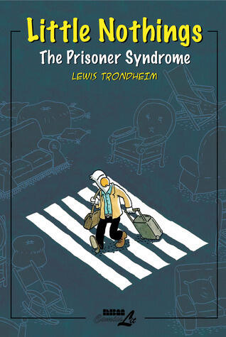 Little Nothings 2: The Prisoner Syndrome