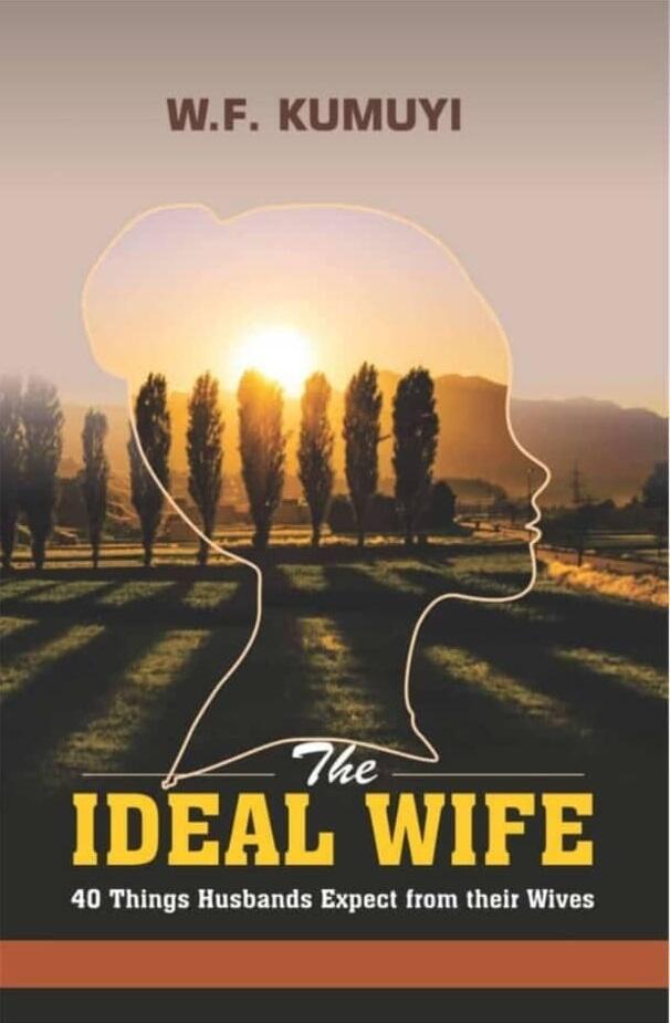 The Ideal Wife: 40 Things Husbands Expect from their Wives