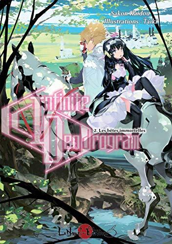 INFINITE DENDROGRAM VOL 02 : LES BETES IMMORTELLES