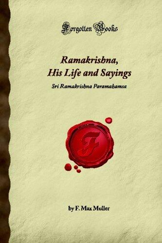 Ramakrishna: His Life and Sayings