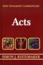 New Testament Commentary: Acts