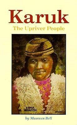 Karuk The Upriver People