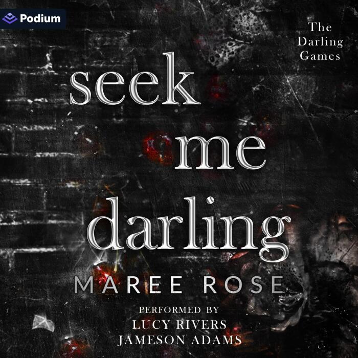 Seek Me Darling: The Darling Games, Book 3