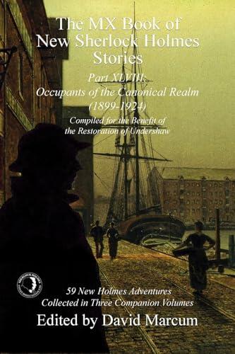 The MX Book of New Sherlock Holmes Stories - Part XLVIII