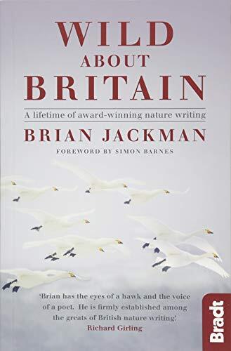 Wild About Britain: A Collection of Award-Winning Nature Writing