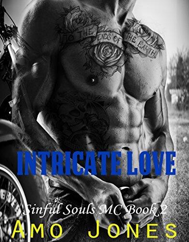 Intricate Love: Sinful Souls MC #2
