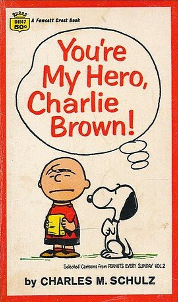 You're My Hero, Charlie Brown!