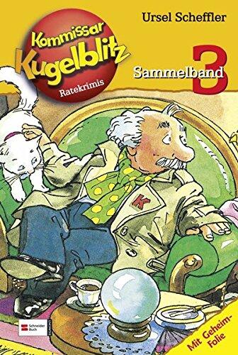 Kommissar Kugelblitz, Sammelbände, Sammelbd.3, Die schneeweiße Katze, 24 Ratekrimis