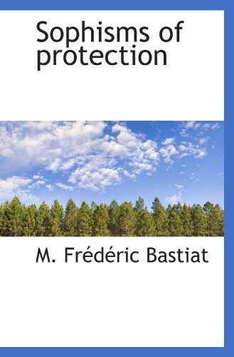 Sophisms of protection