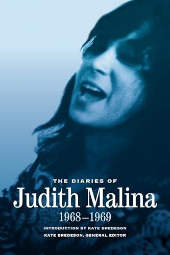 The Diaries of Judith Malina: 1968-1969