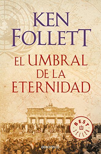 El umbral de la eternidad / Edge of Eternity (The Century)