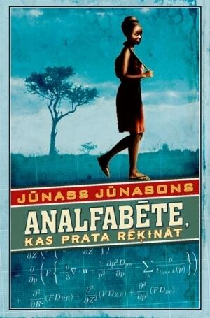 Analfabēte, kas prata rēķināt