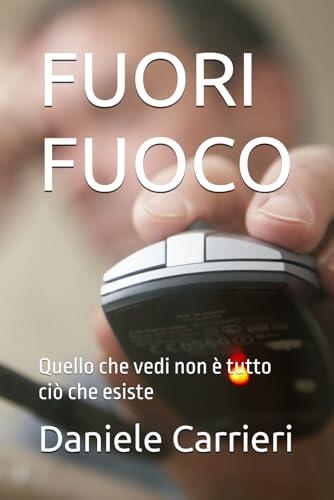 FUORI FUOCO: Quello che vedi non è tutto ciò che esiste