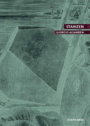 Stanzen: Wort und Phantasma in der abendländischen Kultur