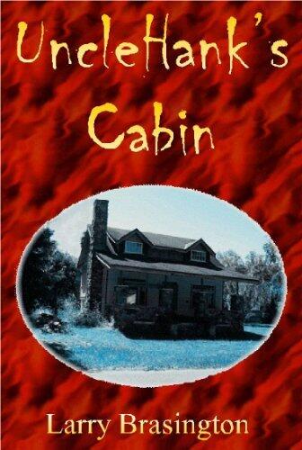 "Uncle Hank's Cabin and the Zombie Apocalypse Comes to Citrus County Florida"