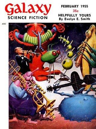 Galaxy Science Fiction, Vol. 9, No. 5, February 1955