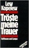 Tr�ste meine Trauer: Autobiographie 1947-1954
