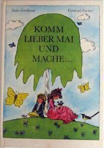 Komm lieber Mai und mache ...