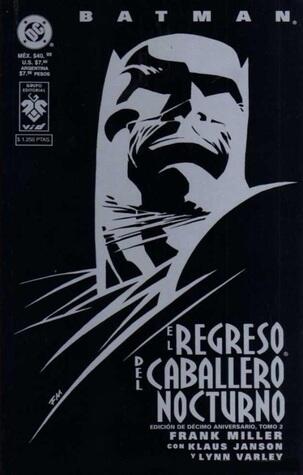 Batman: El Regreso del caballero nocturno, edición aniversario tomo 2
