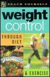 Weight Control Through Diet & Exercise