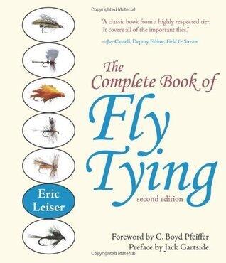 The Complete Book of Fly Tying, Second Edition