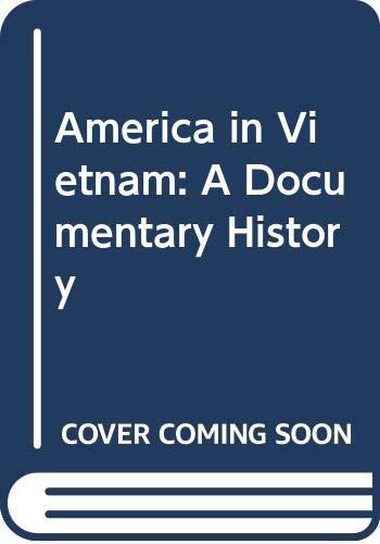 America in Vietnam: A Documentary History