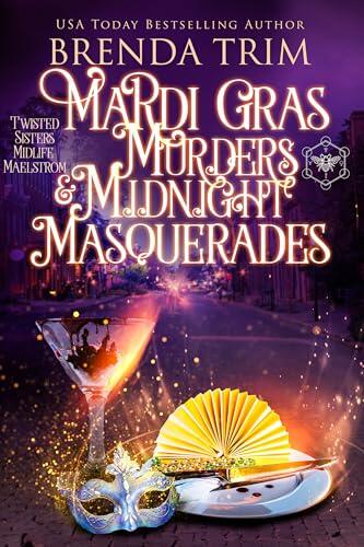 Mardi Gras Murders & Midnight Masquerades: Paranormal Women's Fiction