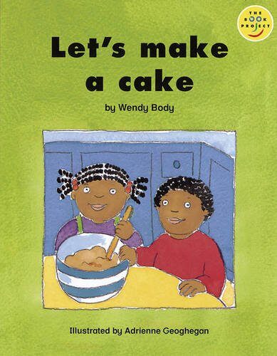 Longman Book Project: Beginner Level 3: Our Play Cluster: Let's Make a Cake: Pack of 6