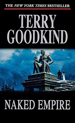 Naked Empire: Book Eight of The Sword of Truth