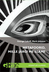 Metafoorid, mille järgi me elame