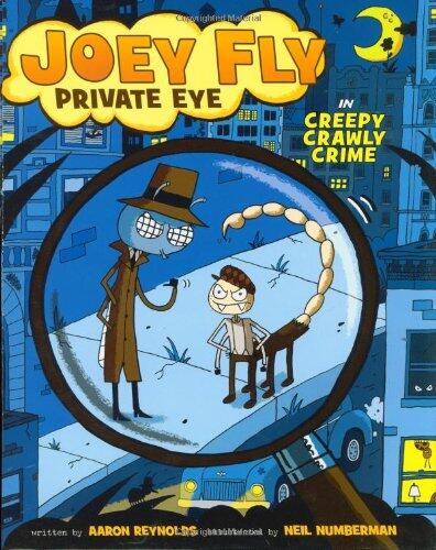 Joey Fly Private Eye in Creepy Crawly Crime