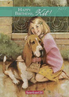 Happy Birthday, Kit! a Springtime Story