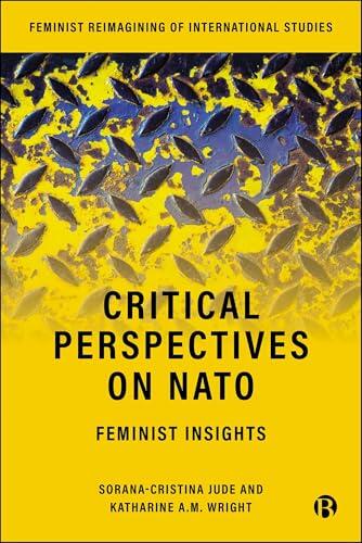 Critical Perspectives on NATO: Feminist Insights