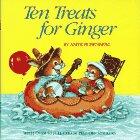 Ten Treats for Ginger