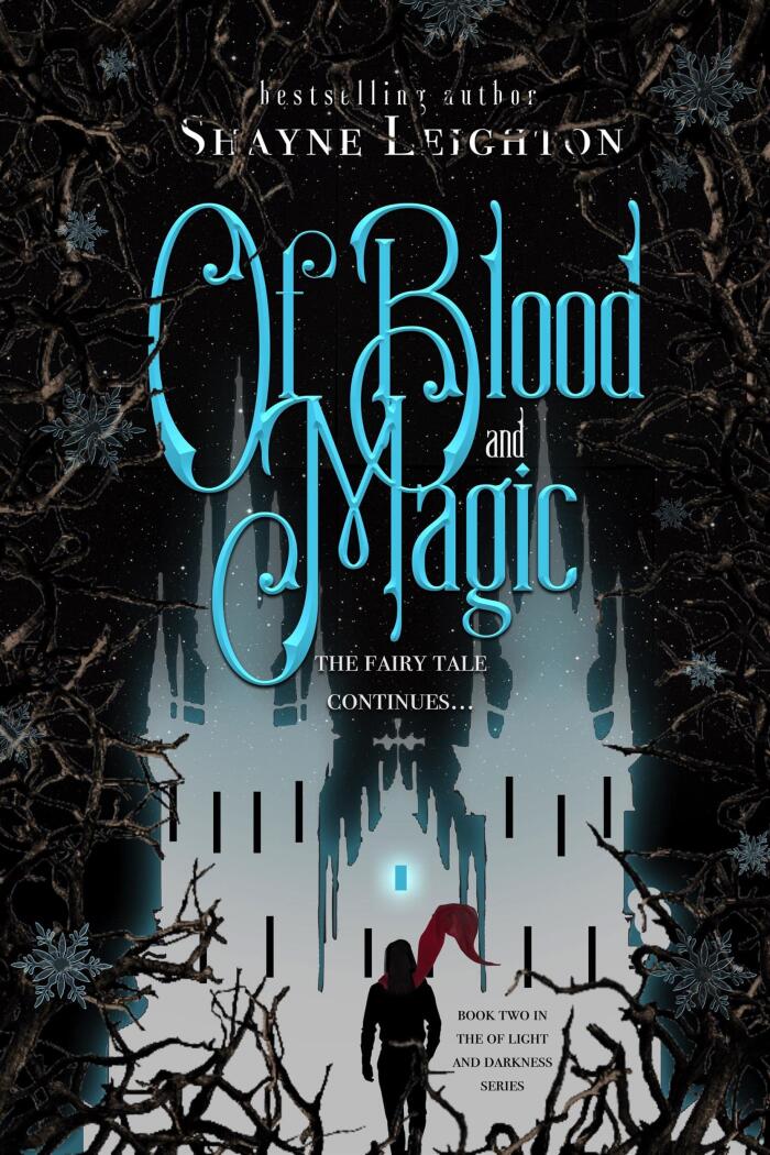 Of Blood and Magic: The Fairy Tale Gets Darker