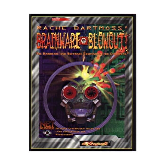 Cyberpunk: Rache Bartmoss' Brainware Blowout