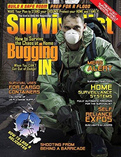 How to Survive By Bugging In! [Survivalist Magazine Issue #23]