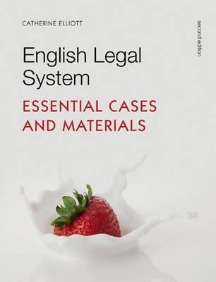 English Legal System: Essential Cases & Materials