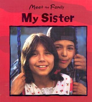 My Sister