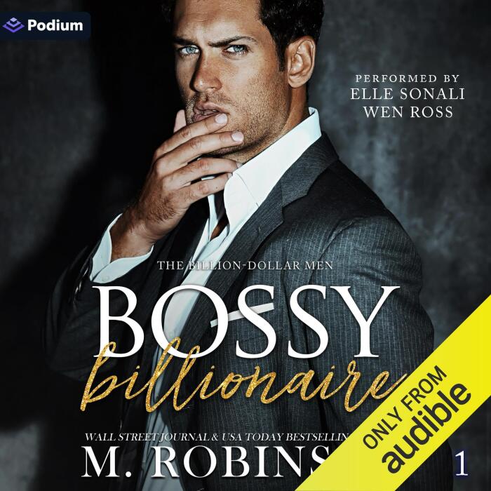 Bossy Billionaire: The Billion-Dollar Men, Book 1