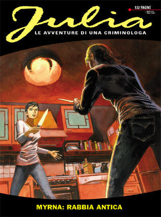 Julia n. 169: Myrna: rabbia antica