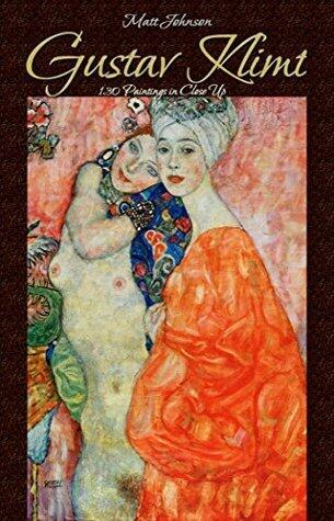 Gustav Klimt:130 Paintings in Close Up