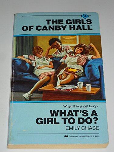 What's a Girl to Do?