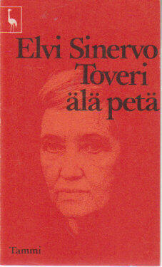 Toveri, älä petä