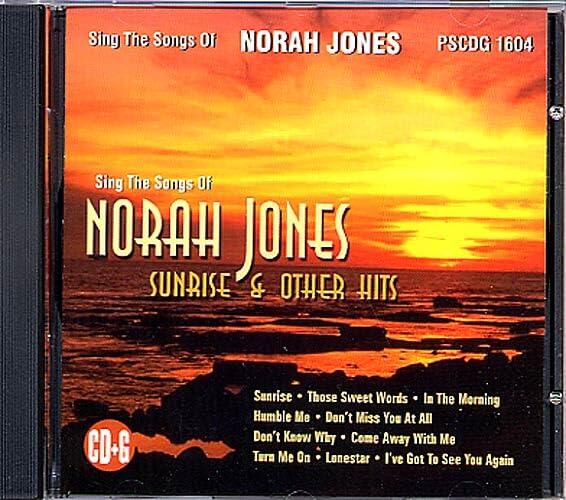 Sing the Songs of Norah Jones: Sunrise & Other Hits