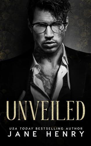 Unveiled: A Dark Arranged Marriage Mafia Romance (Alternate Cover Print Edition)
