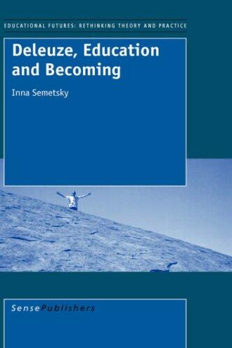 Deleuze, Education and Becoming