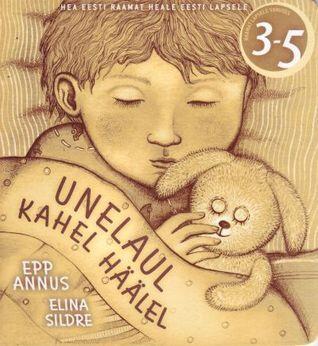 Unelaul kahel häälel