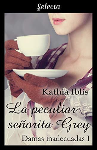 La Peculiar Señorita Grey